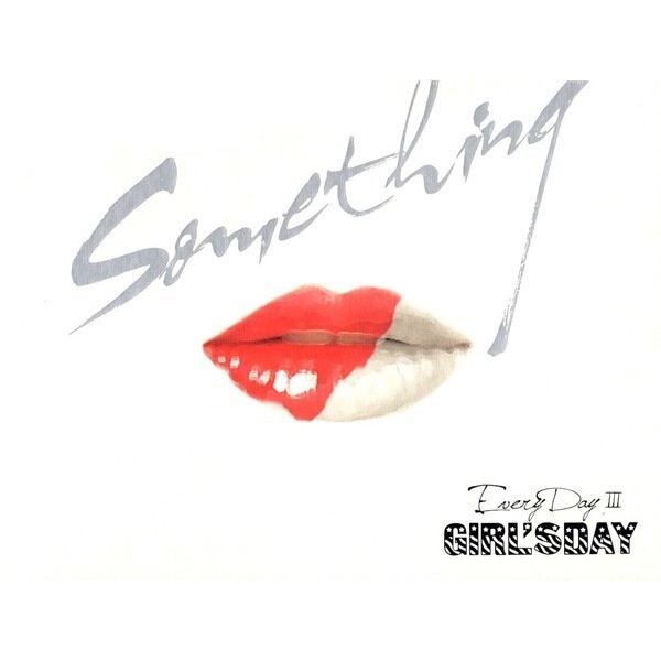[오늘출발] 걸스데이(Girls Day) - Everyday III: Something(3rd Mini Album)
