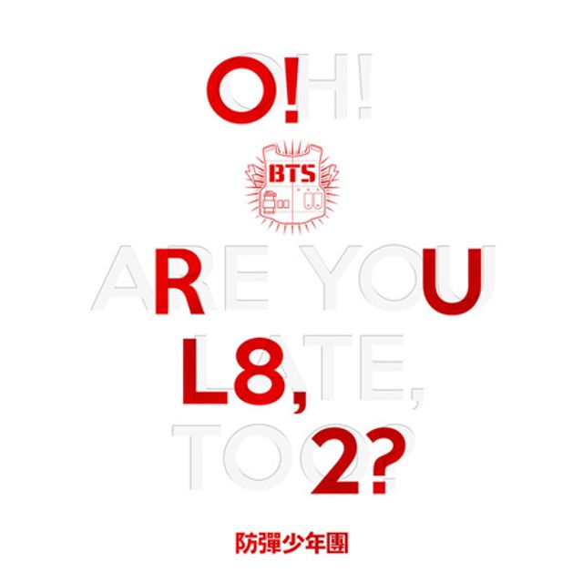 BTS(방탄소년단) - O RUL8 2  OH  ARE YOU LATE TOO