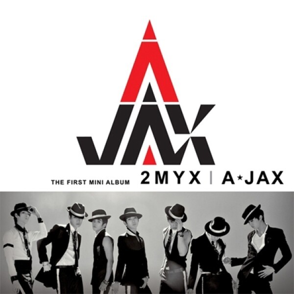 에이젝스 (A-Jax) - 2 My X (미니앨범 1집)