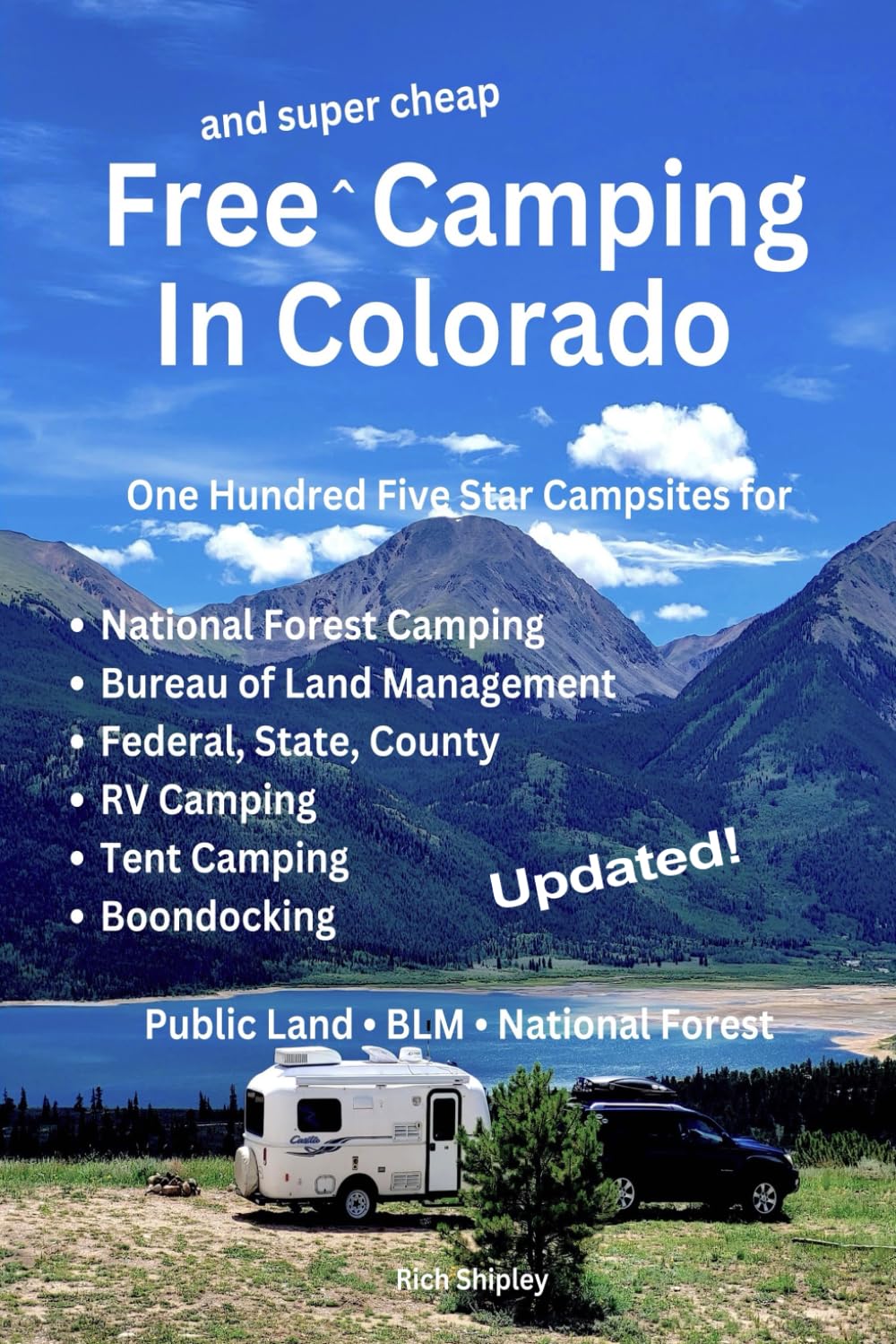 [오늘출발] 콜로라도의 무료 및 초저가 캠핑: 국유림 캠핑을 위한 1 500개의 별 다섯