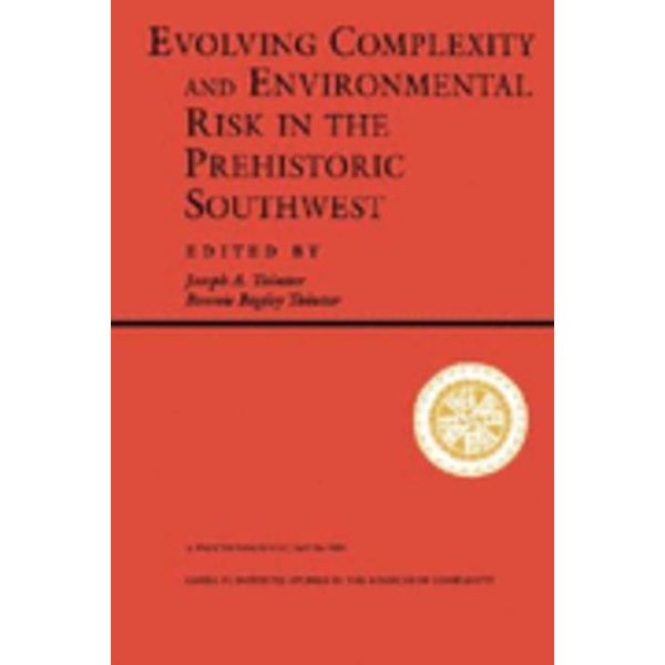 [출판사 교보문고]교보문고 Evolving Complexity and Environmental Risk in the Prehistoric Southwes