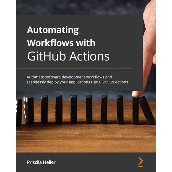 [출판사 교보문고]교보문고 Automating Workflows with GitHub Actions