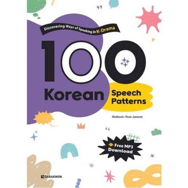 [출판사 다락원]다락원 100 Korean Speech Patterns - Discovering Ways of Speaking in K-Drama