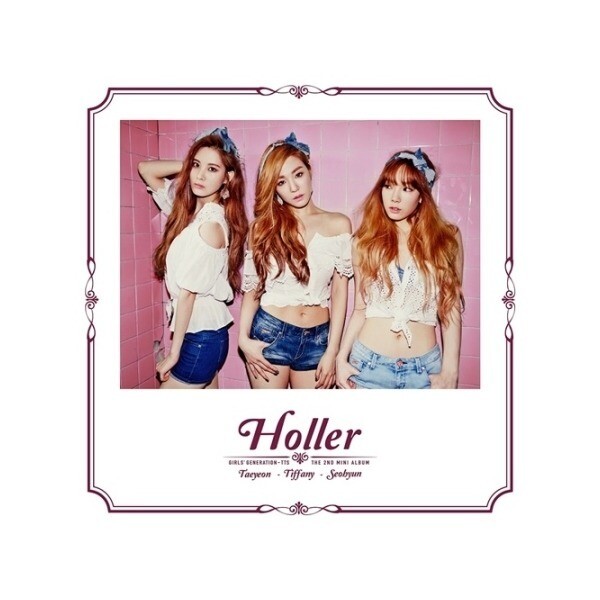 소녀시대-태티서 (Girls’ Generation TTS) - Holler (미니앨범 2집)